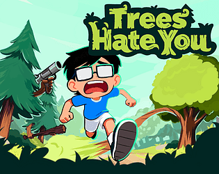 Trees Hate You (Demo) gameplay screenshot